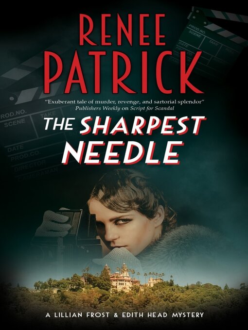 Title details for The Sharpest Needle by Renee Patrick - Available